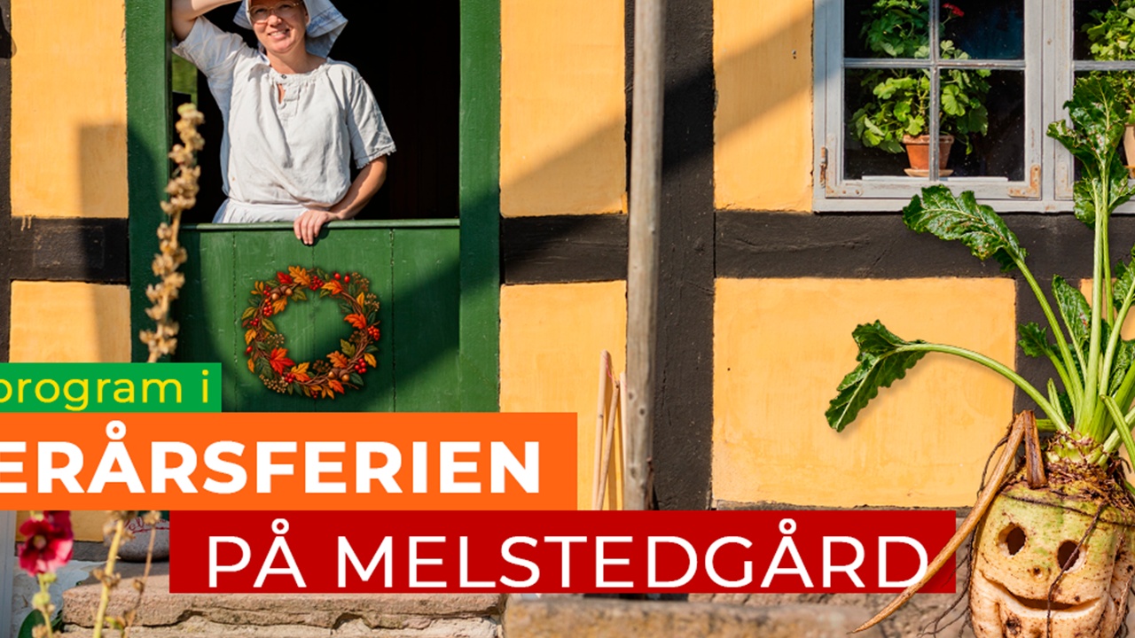 Efterårsferien på Melstedgård