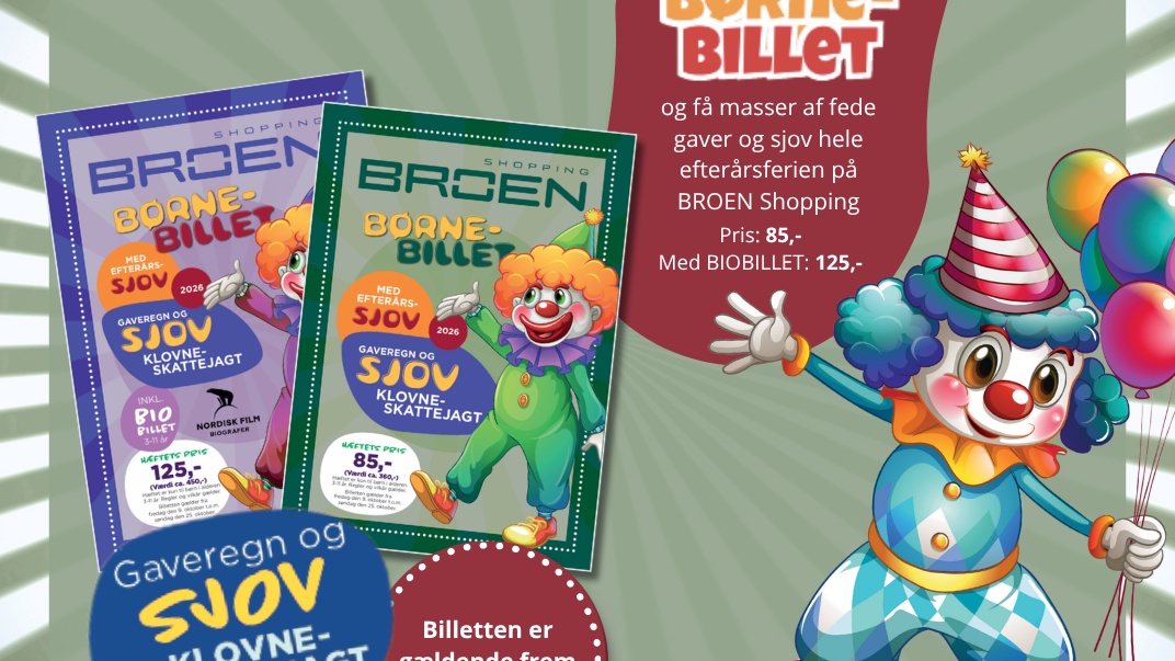 Efterårsferiens børnebillet på BROEN Shopping