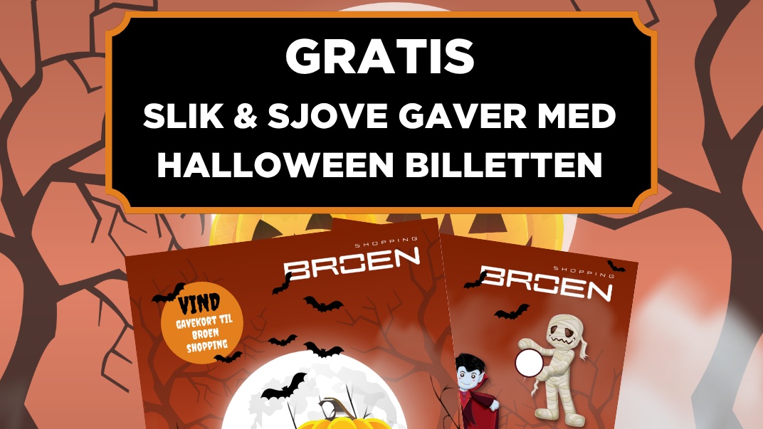 Trick or Treat at BROEN – 5 stops, 5 surprises!