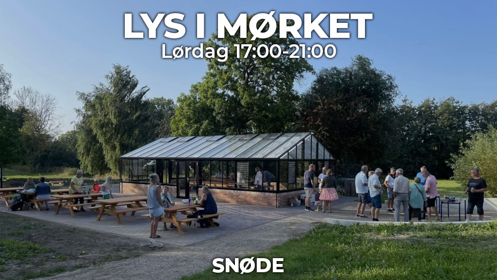 Lys i Mørket i Orangeriet i Snøde